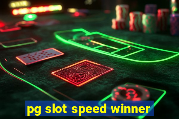 pg slot speed winner