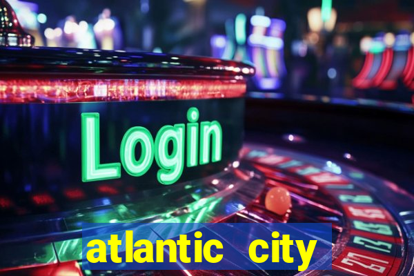 atlantic city resort casino