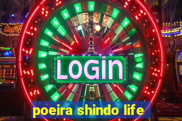 poeira shindo life