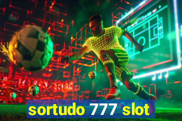 sortudo 777 slot