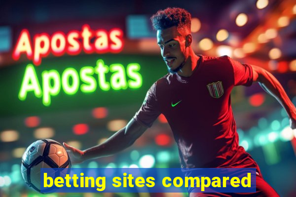 betting sites compared