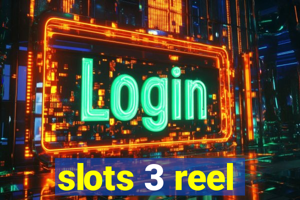 slots 3 reel