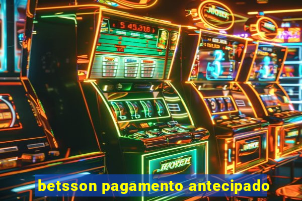 betsson pagamento antecipado