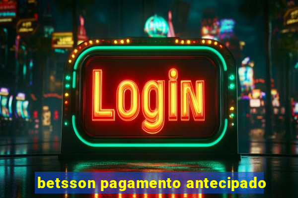 betsson pagamento antecipado