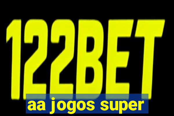 aa jogos super