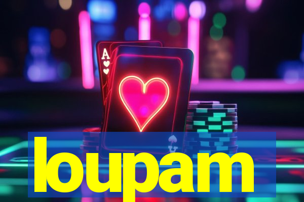 loupam