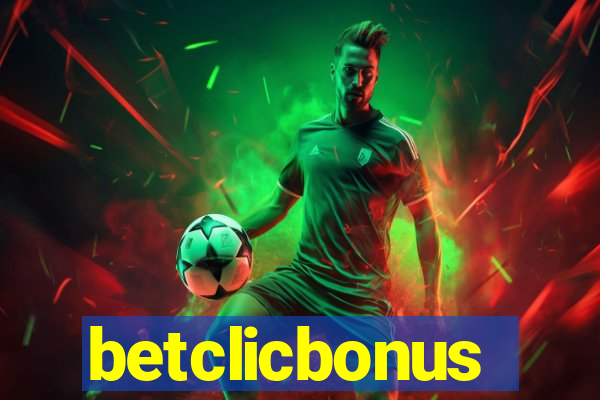 betclicbonus