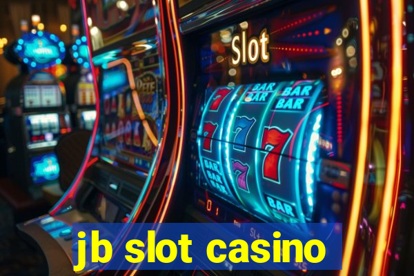 jb slot casino