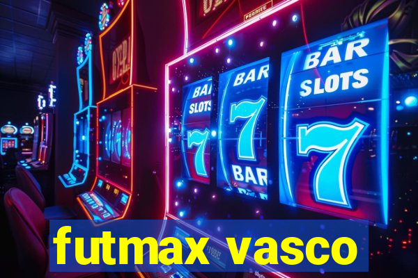 futmax vasco