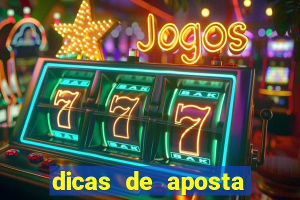 dicas de aposta para os jogos de hoje