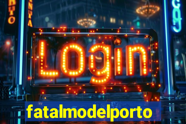 fatalmodelportonacional