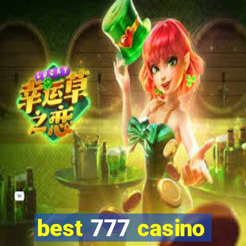 best 777 casino