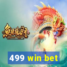 499 win bet