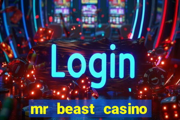 mr beast casino app reviews