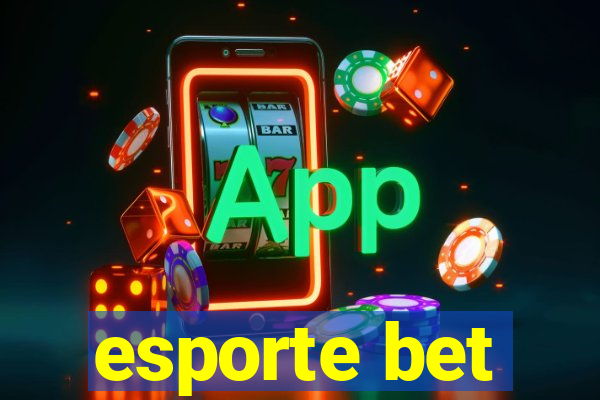 esporte bet