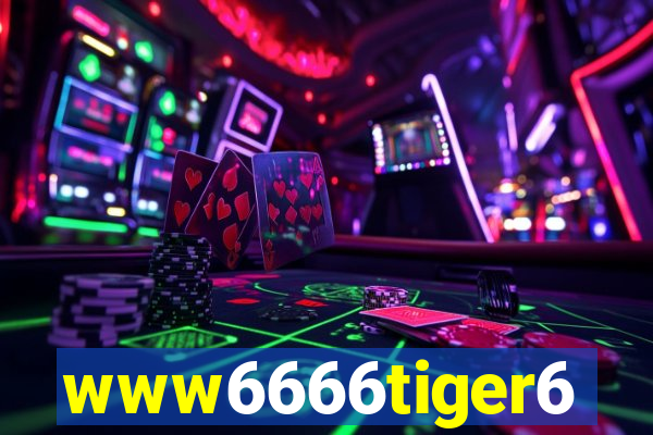 www6666tiger6