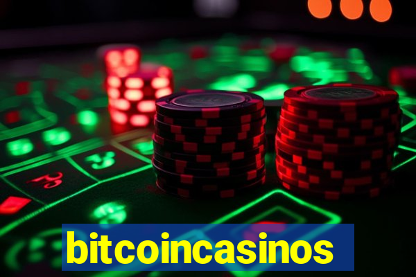 bitcoincasinos