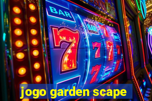 jogo garden scape