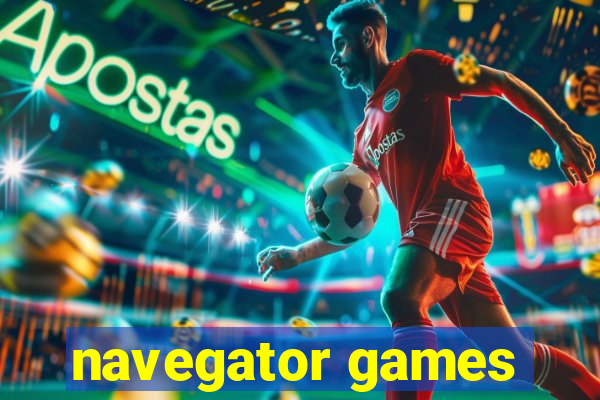 navegator games