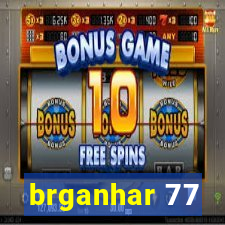 brganhar 77