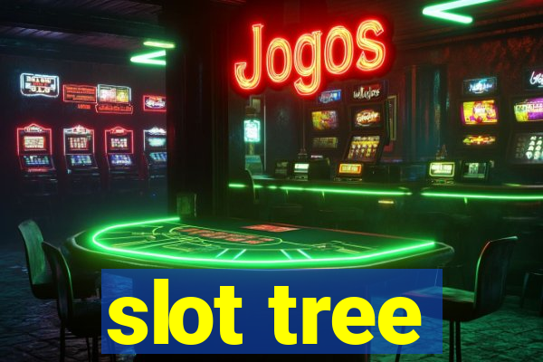 slot tree