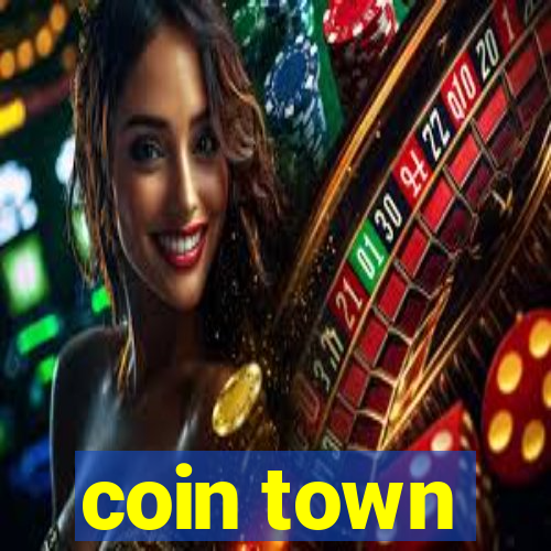 coin town