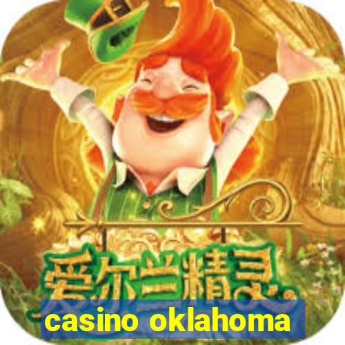 casino oklahoma