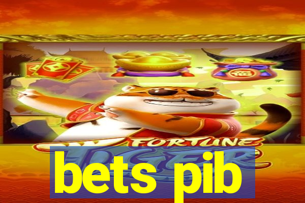 bets pib