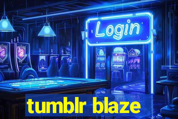 tumblr blaze