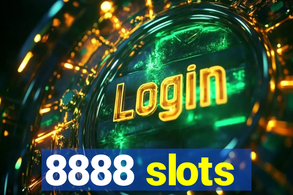 8888 slots