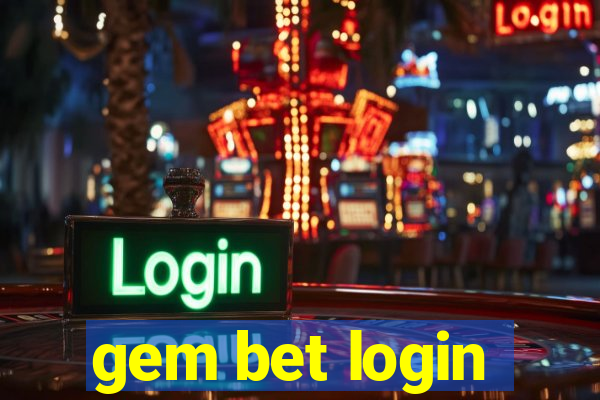 gem bet login