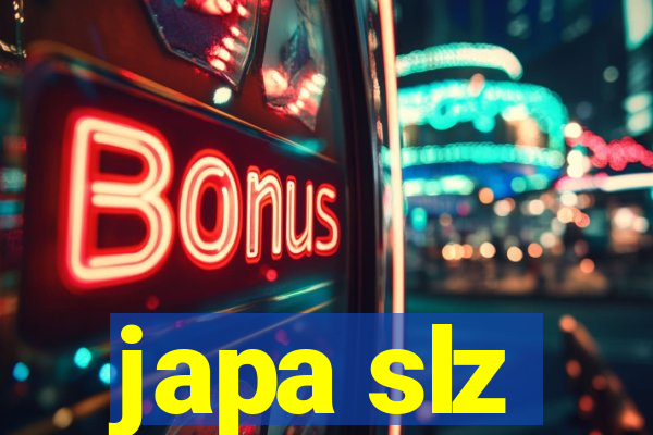 japa slz