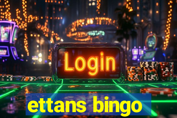 ettans bingo