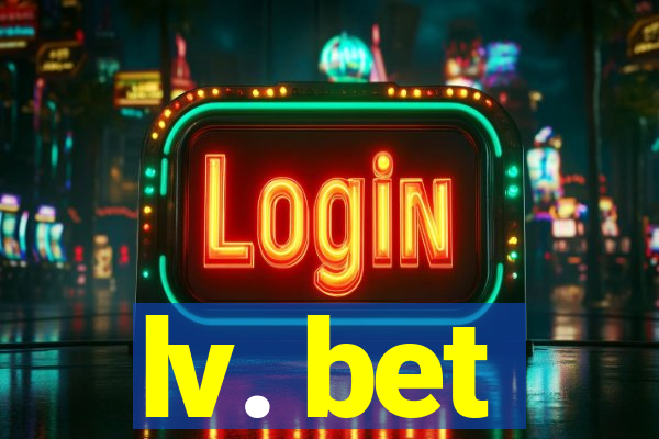 lv. bet