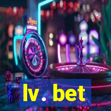 lv. bet