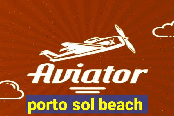 porto sol beach