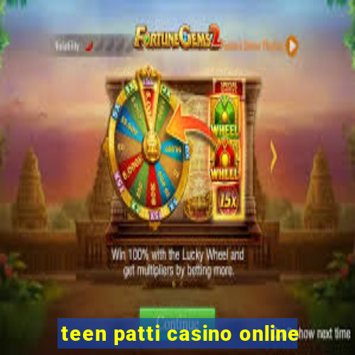 teen patti casino online