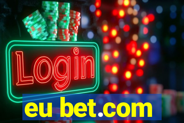 eu bet.com