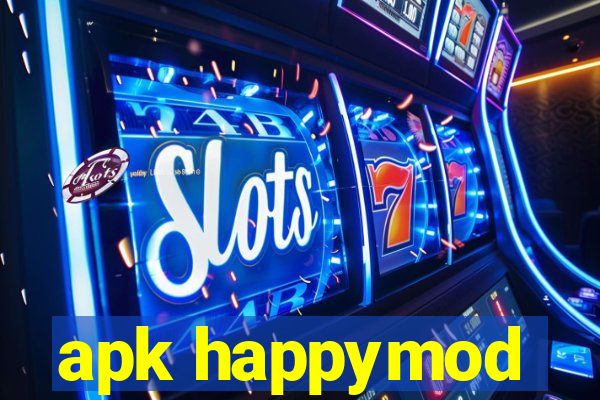 apk happymod