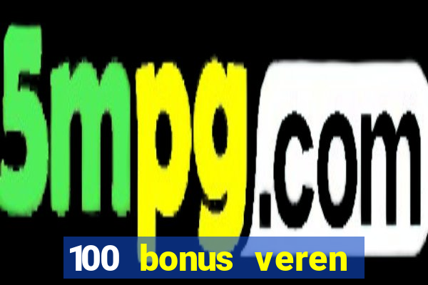 100 bonus veren casino siteleri