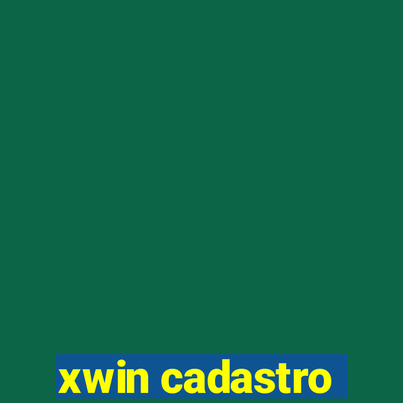 xwin cadastro