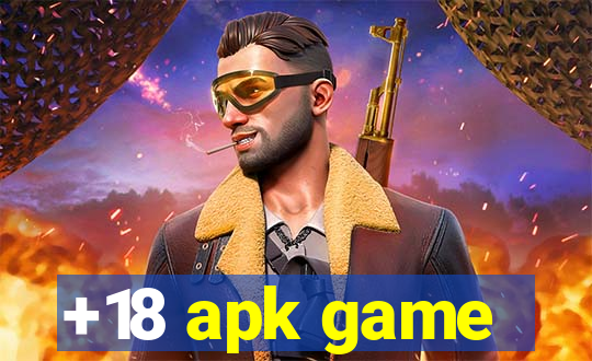 +18 apk game