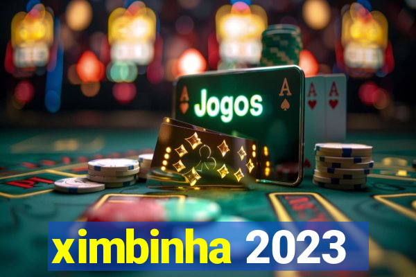 ximbinha 2023