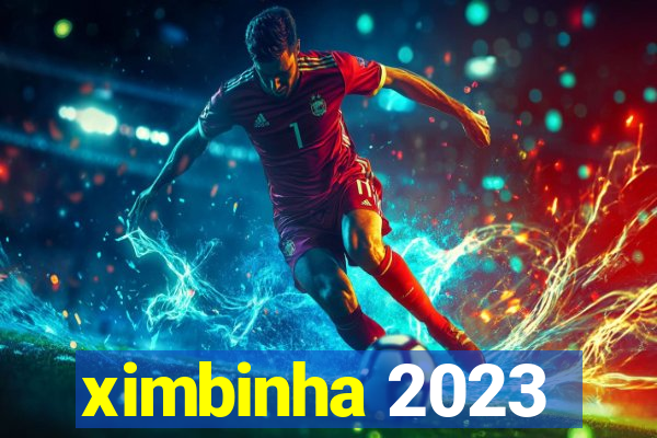 ximbinha 2023