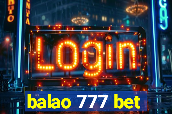 balao 777 bet