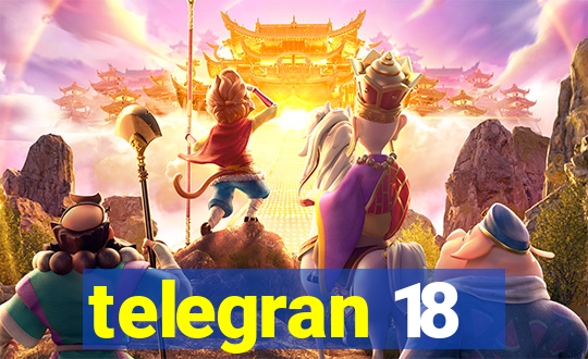 telegran 18