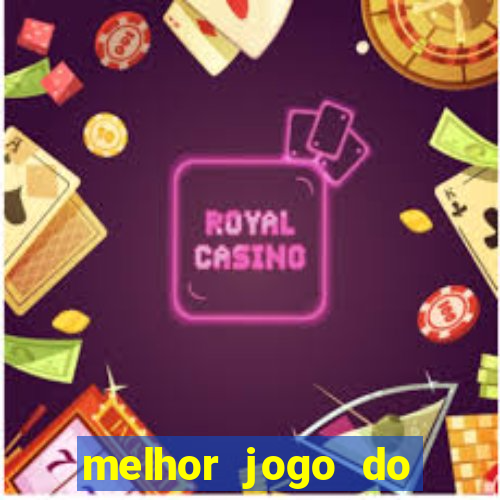 melhor jogo do estrela bet para ganhar dinheiro