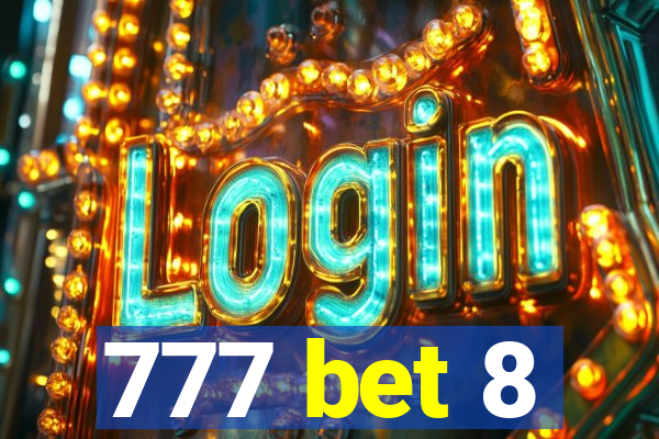 777 bet 8