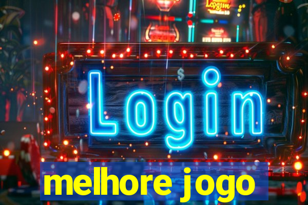 melhore jogo