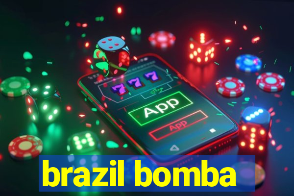 brazil bomba